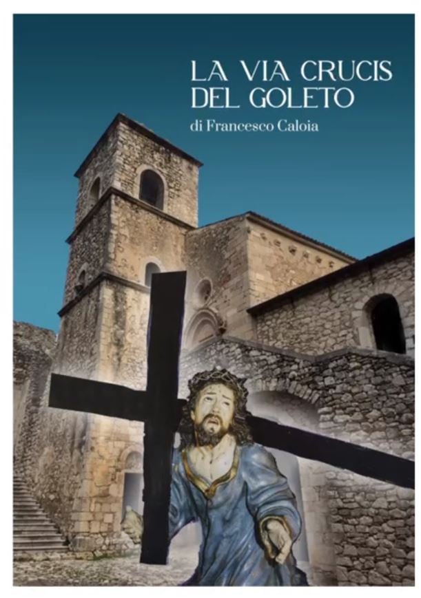 La Via Crucis del Goleto_di Francesco Caloia
